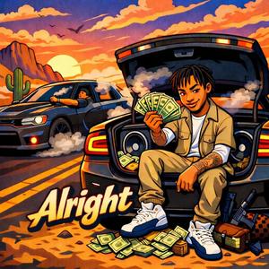 Alright (Explicit)