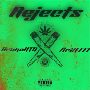 Rejects (Explicit)