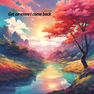 Get on more I come back (feat. Cartar)