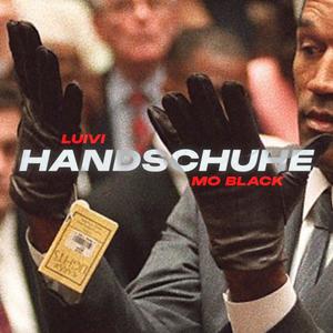 Handschuhe (feat. Mo Black) (Explicit)