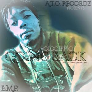 Going Back (Explicit)