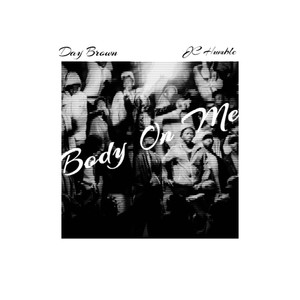 Body on Me (Explicit)