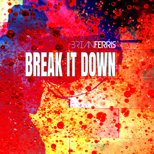 Break It Down (Vocal Mix)