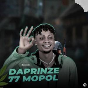 77 MOPOL (feat. Daprinze)