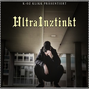 UltraInztinkt EP (Explicit)