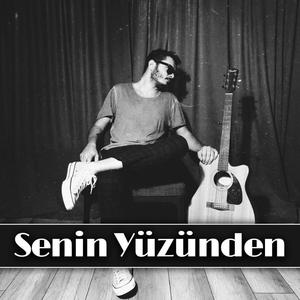 Senin Yüzünden