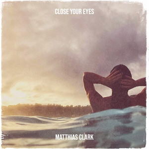 Close Your Eyes