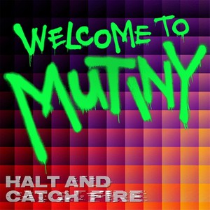 Halt and Catch Fire: Mutiny (Commentary)