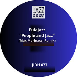 People and Jazz Remix (Max Marinacci Remix)