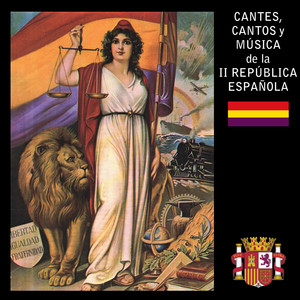 Cantes, Cantos y Músicas de la Segunda República Española