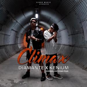 Climax (feat. Kenium) [Explicit]