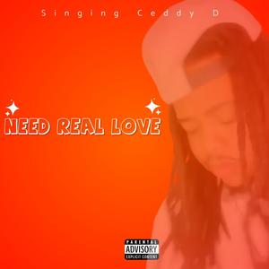 Need Real Love