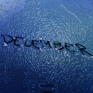 DECEMBER (Explicit)