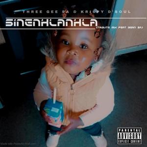 Sinenhlanhla (feat. Bean SA) [with Krispy D'soul]