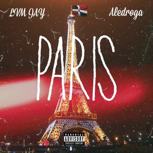 Paris (feat. Aledroga) [Explicit]