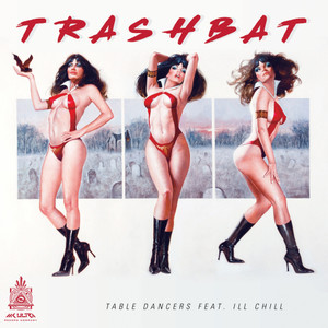 Table Dancers(feat. Ill Chill)