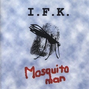 Mosquito Man (Explicit)