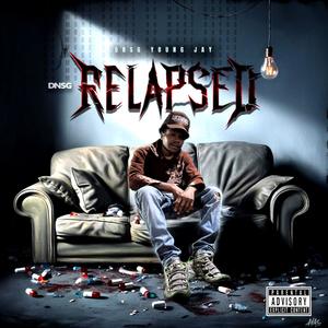 Relapsed (Explicit)