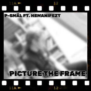 Picture the Frame (Explicit)