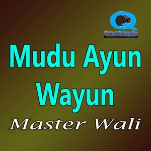 Mudu Ayun Wayun