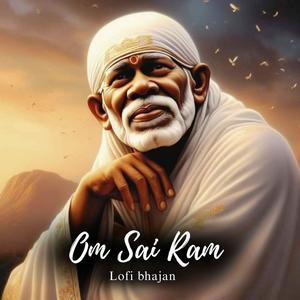 Om Sai ram Lofi Relaxing Bhajan.