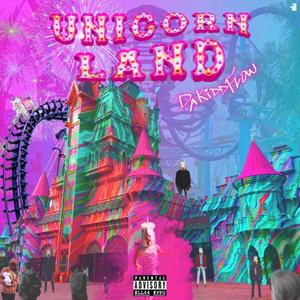 Unicorn Land (Explicit)