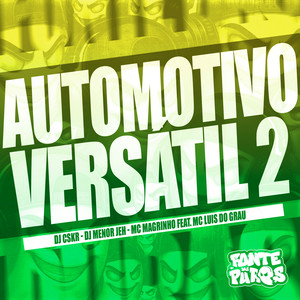Automotivo Versátil 2 (Explicit)