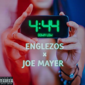 4:44(Down Low)[feat. Joe Mayer] (Explicit)