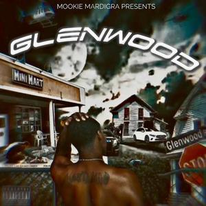 GLENWOOD (Explicit)