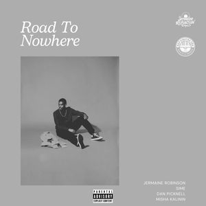 Road To Nowhere (Explicit)