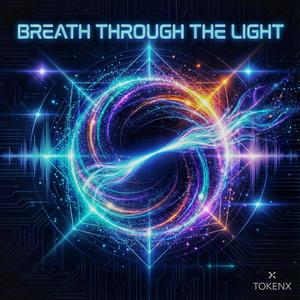 Breath Through the Light (feat. DarkLin)