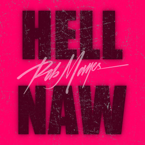 HELL NAW (Explicit)