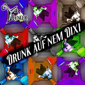 Drunk auf nem Dixi (Explicit)
