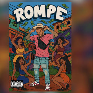 Rompe (Explicit)