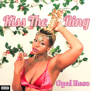 Kiss the Ring (Explicit)