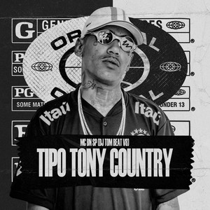 Tipo Tony Country (Explicit)