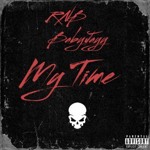 My Time (Explicit)