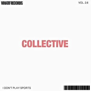 Collective Vol. 2.6