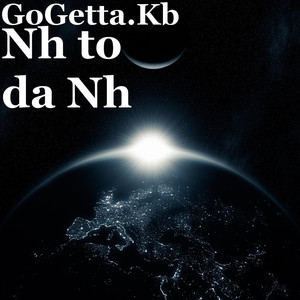 Nh to da Nh (Explicit)