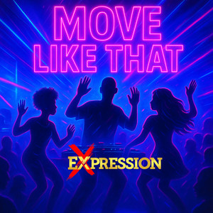 Move Like That