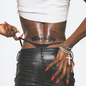 Worship (Acapella|Explicit)