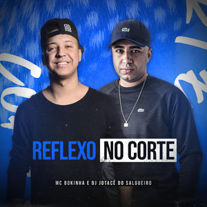 Reflexo no Corte (Explicit)