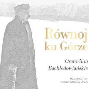 Oratorium Bachledowiańskie - Online Edition (Explicit)