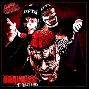 Brainless (feat. Billy Obey) (Explicit)