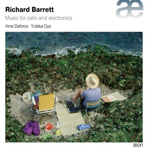 Barrett: Music for Cello and Electronics