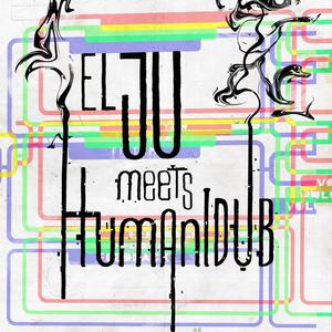 El JU meets HumanIDub