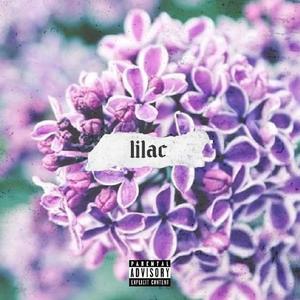 Lilac(feat. AyoJ) (Explicit)