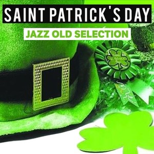 Saint Patrick's Day, Jazz Old Selection 1954-1960