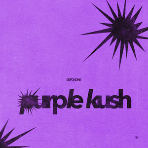 purpl kush (Explicit)