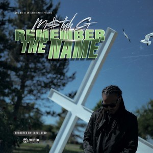 Remember the Name (feat. Angelea Charie) (Explicit)